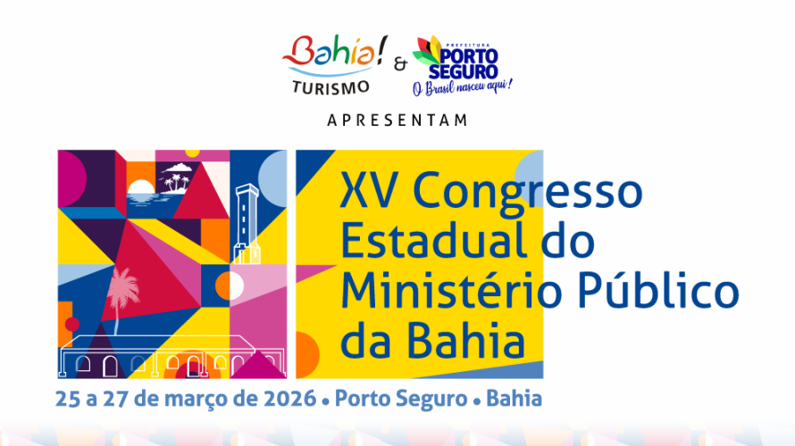 Programação XV Congresso Estadual do Ministério Público da Bahia